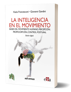 La inteligencia en el movimiento 